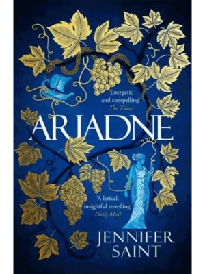 Ariadne : The gripping tale of a mythic heroine seen through modern eyes