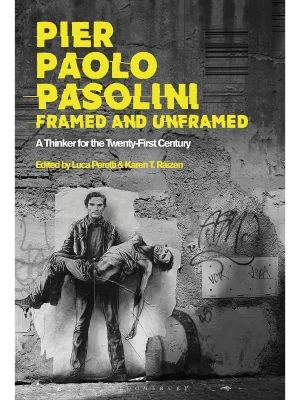 Pier Paolo Pasolini, Framed an