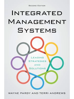 Integrated Management Systems : Leading Strategies and Solutions