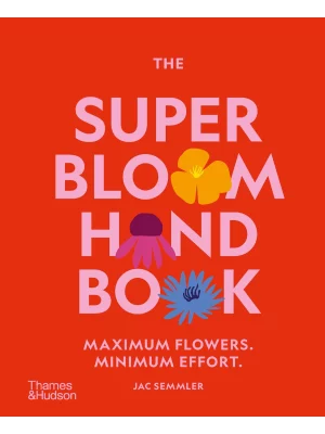 The Super Bloom Handbook