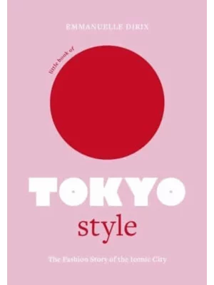 Little Book of Tokyo Style