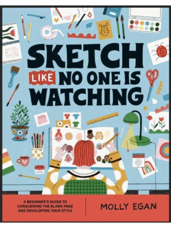 9781804530436 Sketch Like No One Is Watching - Image 1