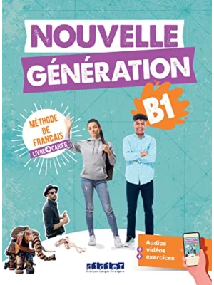 Nouvelle Génération B1 - Livre + Cahier + didierfle.app