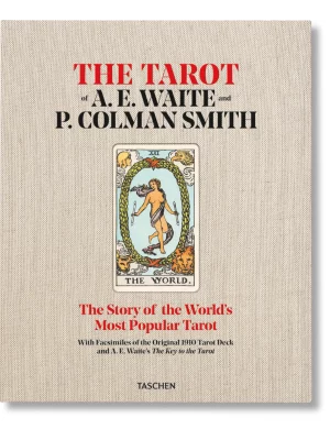 The Tarot of P. Colman Smith and A.E. Waite