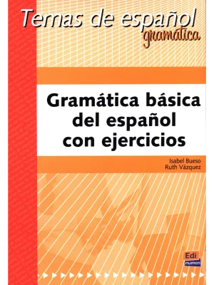 Gramatica basica del espa?ol con ejercicios