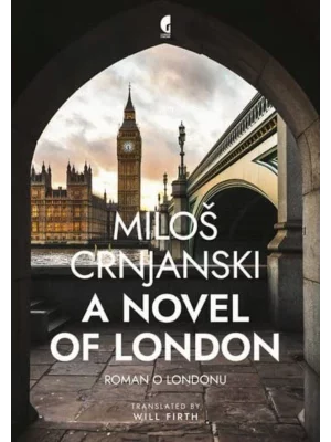 A novel of London