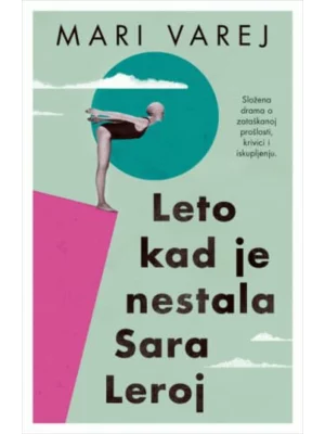 Leto kad je nestala Sara Leroj