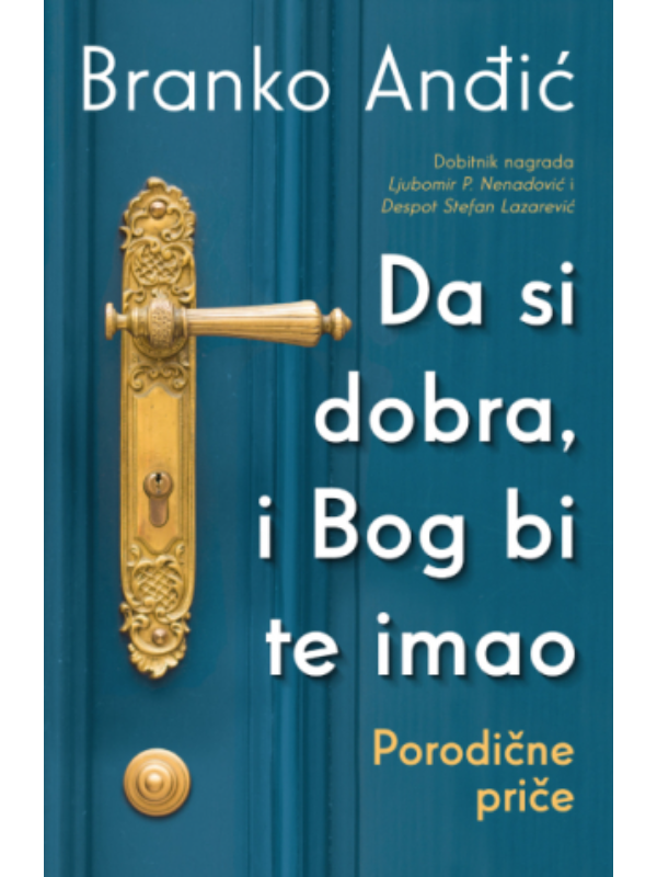 9788652152988 Da si dobra, i Bog bi te imao - Image 1