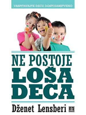 Ne postoje loša deca