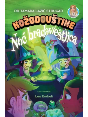 Kožodovštine 2: Noć bradav(ešt)ica