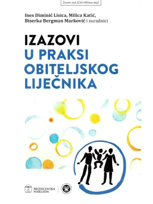 IZAZOVI U PRAKSI OBITELJSKOG LIJEČNIKA