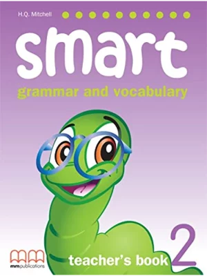 SMART GRAMMAR AND VOCABULARY 2 TEACHER'S BOOK