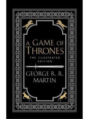 A Game of Thrones - A Song of Ice and Fire