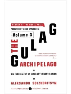The Gulag Archipelago [Volume 3]