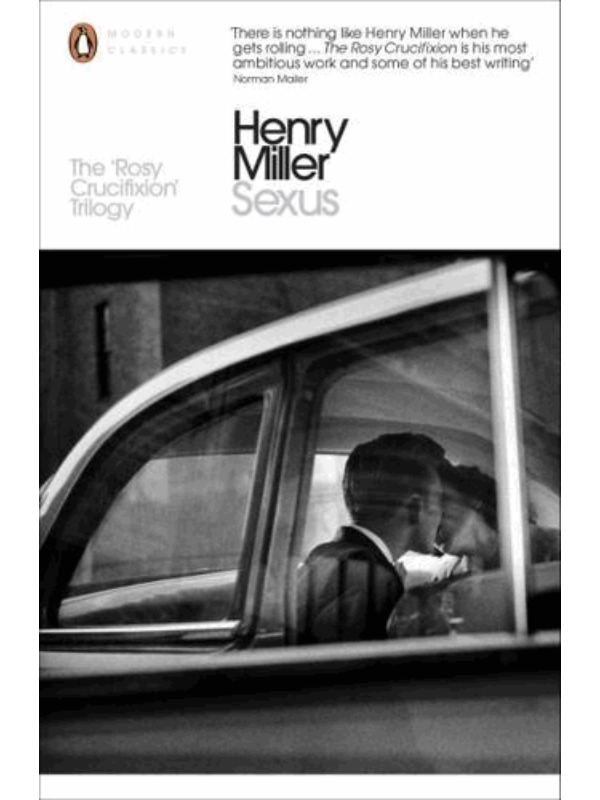 9780141399119 Sexus - The 'Rosy Crucifixion' Trilogy - Image 1