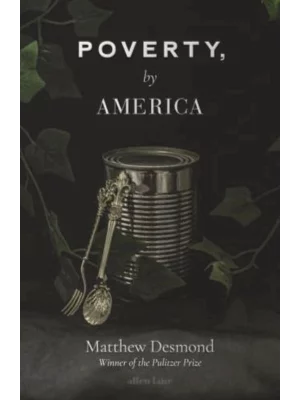 Poverty, by America