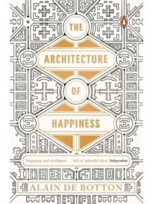 The Architecture of Happiness