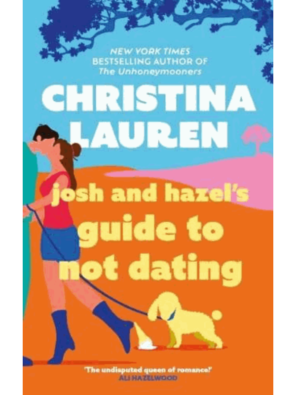 9780349421872 Josh and Hazel's Guide to Not Dating - Image 1