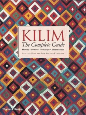 Kilim: The Complete Guide : Hi