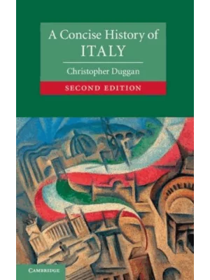 A Concise History of Italy - Cambridge Concise Histories