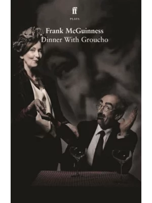 Dinner With Groucho