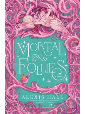 Mortal Follies