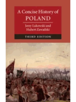 A Concise History of Poland - Cambridge Concise Histories