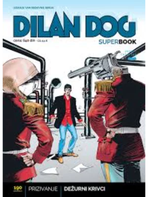 Dilan Dog Super book 70: Prizivanje - Dežurni krivci