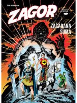 Zagor 216 Začarana šuma