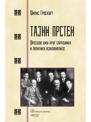 Tajni prsten - Frojdov uži krug saradnika i politika pihoanalize
