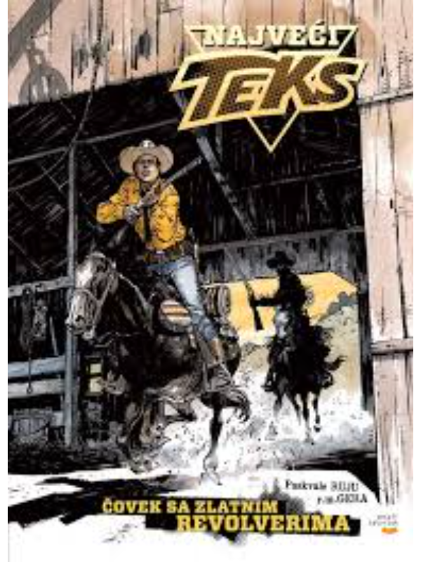 9788663611856 Najveći Teks: Čovek sa zlatnim revolverima - Image 1