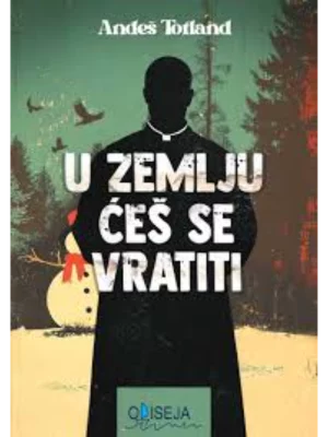 U zemlju ćeš se vratiti