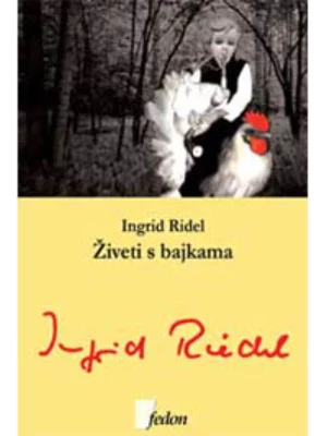 Živeti s bajkama