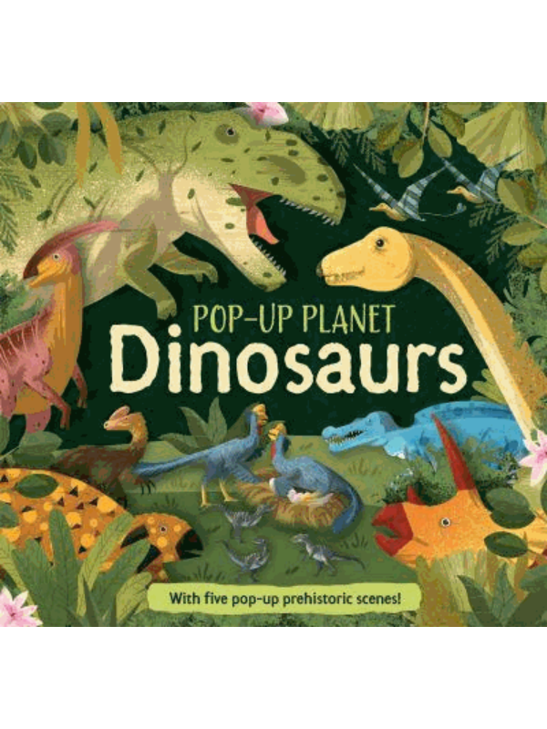 9780753448670 Dinosaurs - Pop Up Planet - Image 1