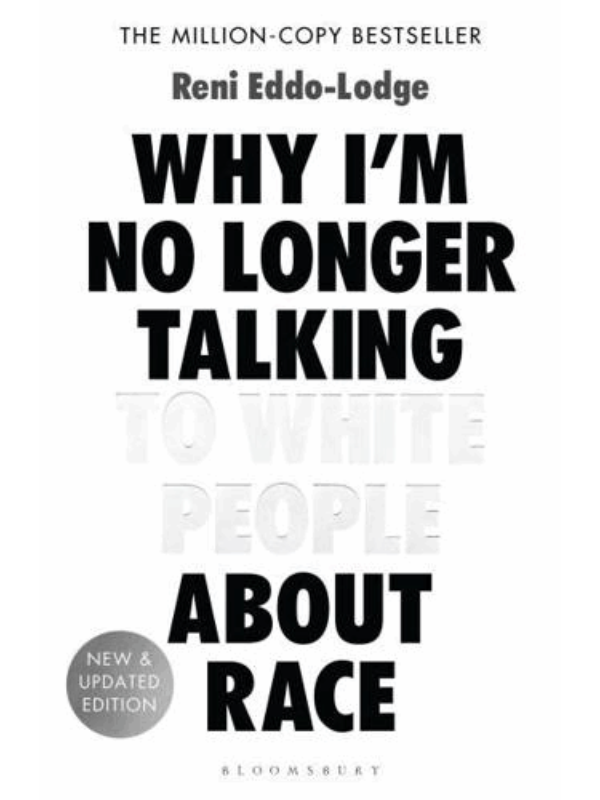 9781408870587 Why I’m No Longer Talking to White People About Race - Image 1