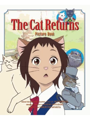 The Cat Returns Picture Book