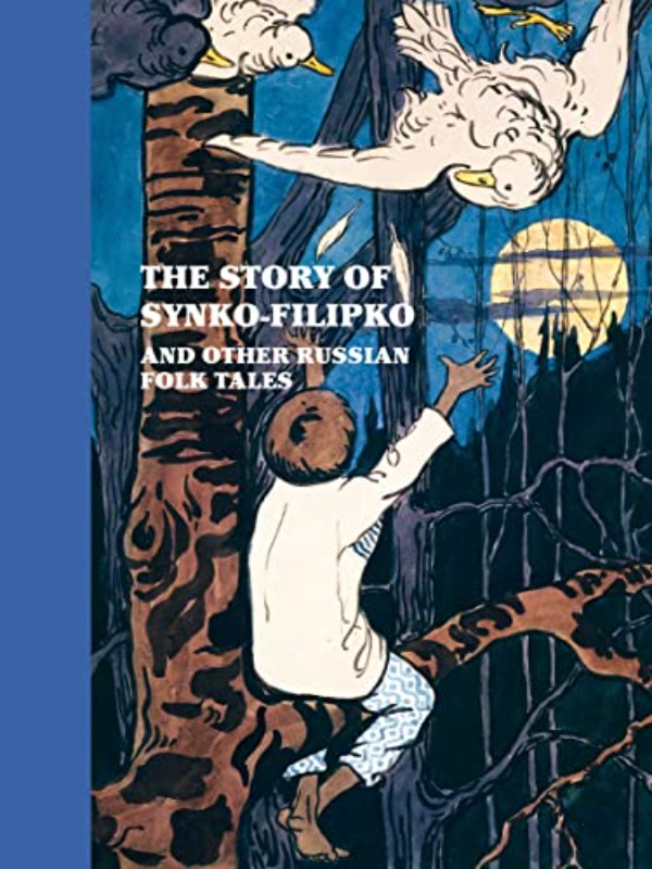 9781906257262 The Story of Sinko-Filipko and Other Russian Folk Tales - Image 1
