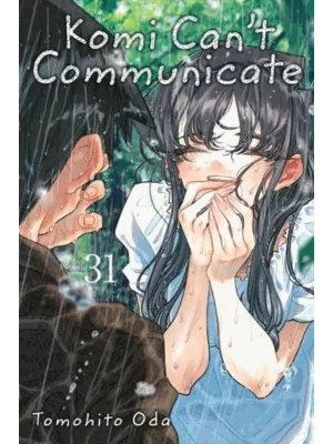 Komi Can't Communicate, Vol. 31