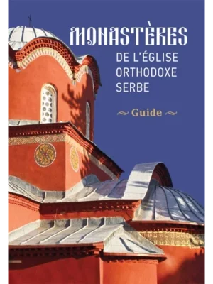 Manastiri srpske pravoslavne crkve francuski j
