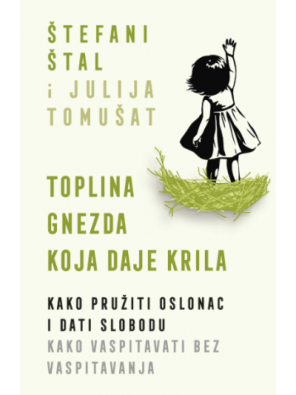 9788652154913 Toplina gnezda koja daje krila - Image 1