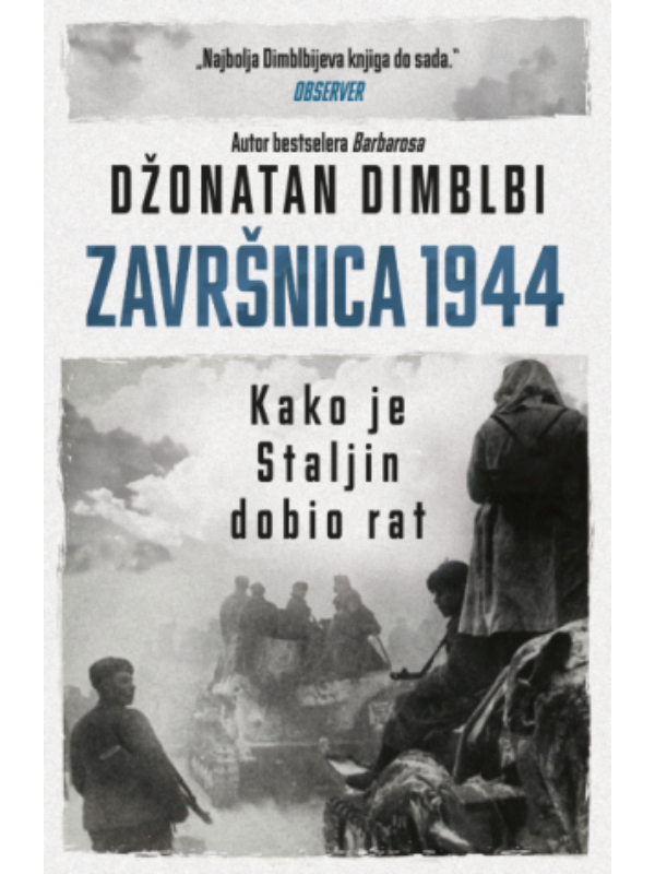 9788652156016 Završnica 1944: Kako je Staljin dobio rat - Image 1