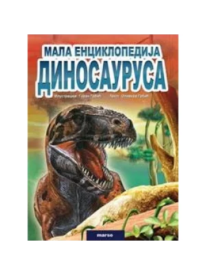 Mala enciklopedija dinosaura