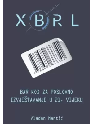XBRL – bar kod za poslovno izvještavanje u 21. vijeku