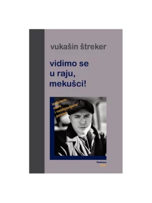 Vidimo se u raju, mekušci!