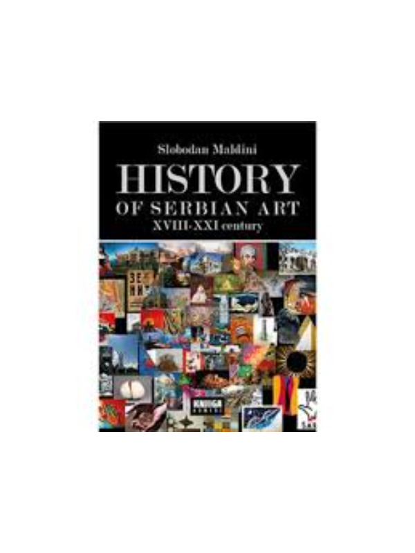 K9788677124366 History of Serbian Art, XVIII - XXI Century - Image 1