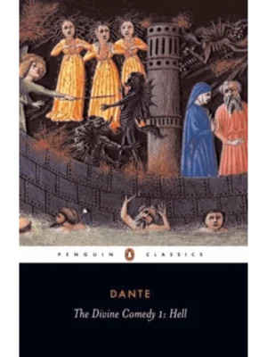 The Comedy of Dante Alighieri the Florentine. Cantica I Hell (I'Inferno)