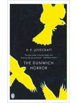 The Dunwich Horror and Other Stories