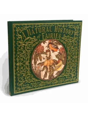 A Natural History of Fairies