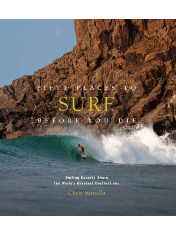 9781419734564 Fifty Places to Surf Before You Die - Image 1