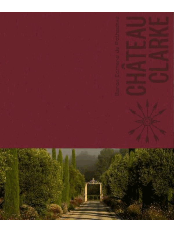 9781419774225 Château Clarke: Edmond de Rothschild - Image 1